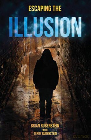 Escaping The Illusion - Brian Rubenstein [KSIĄŻKA]