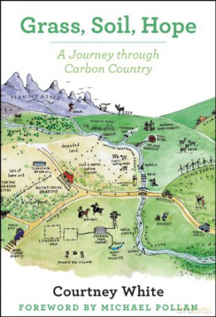 Grass, Soil, Hope: A Journey Through Carbon Country - Courtney White [KSIĄŻKA]