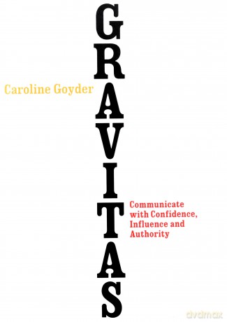 Gravitas - Caroline Goyder [KSIĄŻKA]