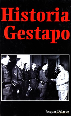 Historia Gestapo (twarda) - Jacques Delarue [KSIĄŻKA]