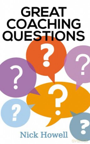 Great Coaching Questions - Nick Howell [KSIĄŻKA]