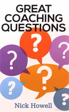 Great Coaching Questions - Nick Howell [KSIĄŻKA]