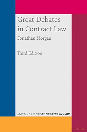 Great Debates in Contract Law Great Debates in Law - Jonathan Morgan [KSIĄŻKA]