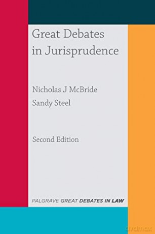 Great Debates in Jurisprudence Great Debates in Law - Nicholas J J McBride [KSIĄŻKA]