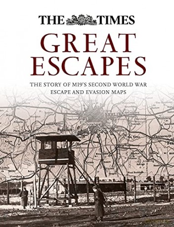 Great Escapes: The story of MI9's Second World War escape and evasion maps - Barbara Bond [KSIĄŻKA]