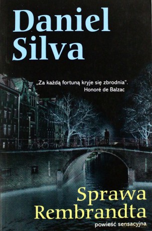 Sprawa Rembrandta - Daniel Silva [KSIĄŻKA]