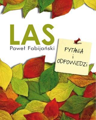 Las Pytania I Odpowiedzi (twarda) - Paweł Fabijański [KSIĄŻKA]