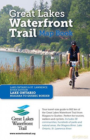 Great Lakes Waterfront Trail Map Book: Lake Ontario and St. Lawrence River Edition - Lucidmap Inc [KSIĄŻKA]