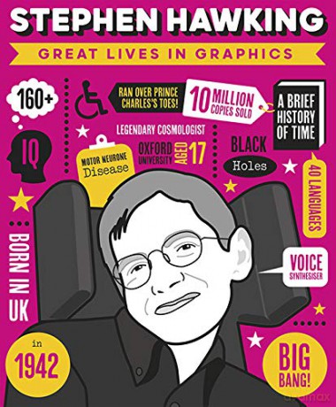 Great Lives in Graphics: Stephen Hawking [KSIĄŻKA]