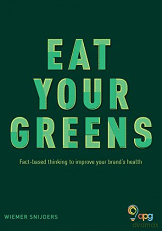 Eat Your Greens - Wiemer Snijders [KSIĄŻKA]