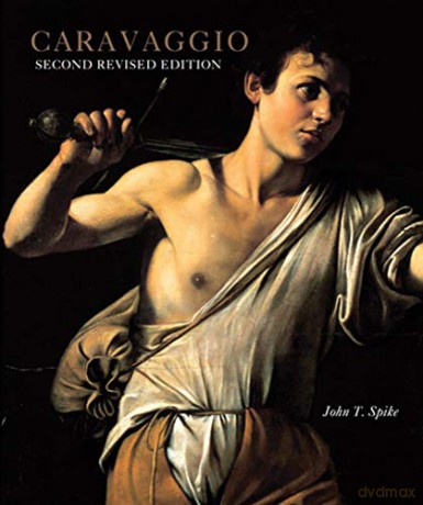 Caravaggio - John T. Spike [KSIĄŻKA]