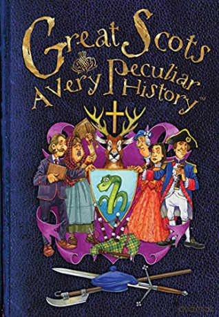 Great Scots, A Very Peculiar History Cherished Library - Fiona Macdonald [KSIĄŻKA]