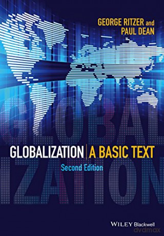 Globalization: A Basic Text, 2Nd Edition - George Ritzer [KSIĄŻKA]