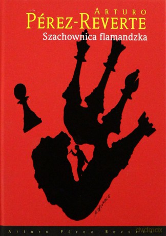 Szachownica Flamandzka (twarda) - Arturo Perez-Reverte [KSIĄŻKA]