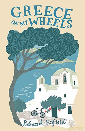 Greece on my Wheels - Edward Enfield [KSIĄŻKA]