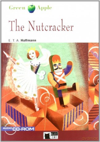 Green Apple: The Nutcracker + audio CD/CD-ROM - E T A Hoffmann [KSIĄŻKA]