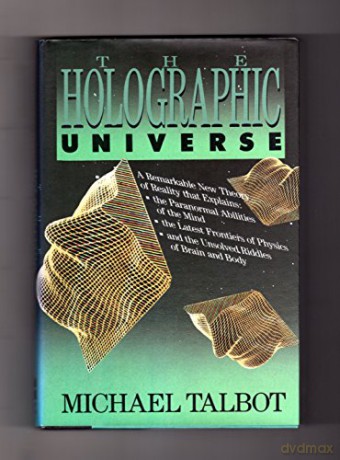 Holographic Universe - Michael Talbot [KSIĄŻKA]