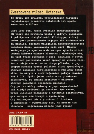 Zwerbowana Miłośc Ucieczka - Paweł Szlachetko [KSIĄŻKA]