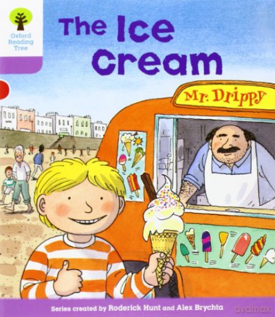 Oxford Reading Tree: Level 1+: More First Sentences C: Ice Cream (Oxford Reading Tree, Biff, Chip And Kipper Stories New Edition 2011) - Roderick Hunt [KSIĄŻKA]
