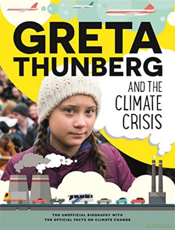 Greta Thunberg and the Climate Crisis - Amy Chapman [KSIĄŻKA]