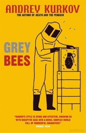 Grey Bees - Andrey Kurkov [KSIĄŻKA]