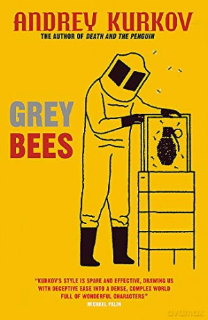 Grey Bees - Andrey Kurkov [KSIĄŻKA]