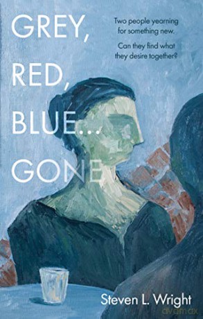 Grey, Red, Blue... Gone - Steven L. Wright [KSIĄŻKA]