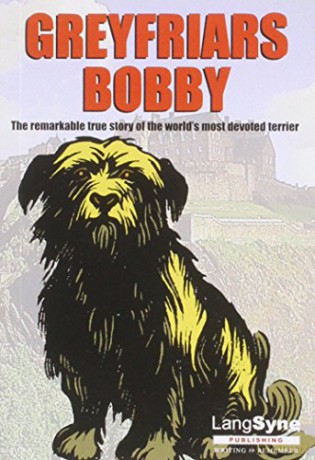 Greyfriars Bobby: The Remarkable True Story of the World's Most Devoted Terrier - John Mackay [KSIĄŻKA]