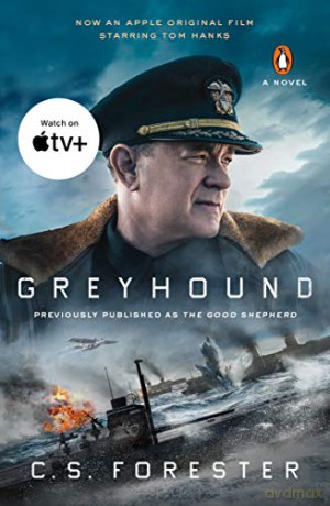 Greyhound Movie Tie-In - C. S. Forester [KSIĄŻKA]