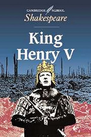 King Henry V (Cambridge School Shakespeare) - William Shakespeare [KSIĄŻKA]