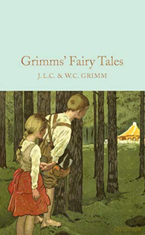 Grimms' Fairy Tales: Brothers Grimm Macmillan Collector's Library - Brothers Grimm [KSIĄŻKA]
