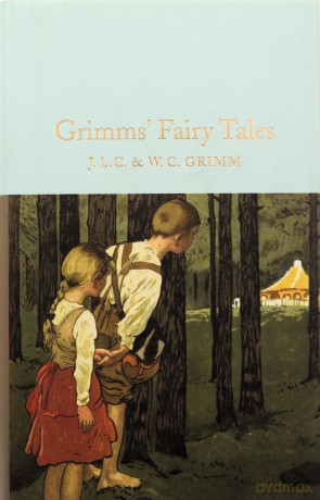 Grimms' Fairy Tales: Brothers Grimm Macmillan Collector's Library - Brothers Grimm [KSIĄŻKA]