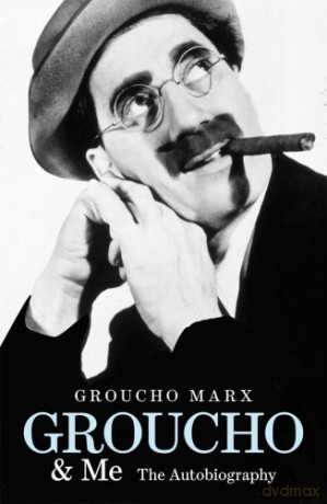 Groucho and Me: The Autobiography - Groucho Marx [KSIĄŻKA]