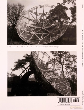 GROUND RADAR SYSTEMS OF THE LUFTWAFFE 19 Schiffer Military History Book - Werner Muller [KSIĄŻKA]