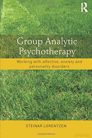 Group Analytic Psychotherapy - Steinar Lorentzen [KSIĄŻKA]