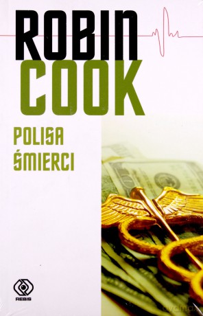 Polisa Śmierci - Robin Cook [KSIĄŻKA]