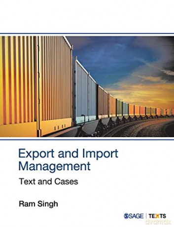 Export And Import Management: Text And Cases - Ram Singh [KSIĄŻKA]