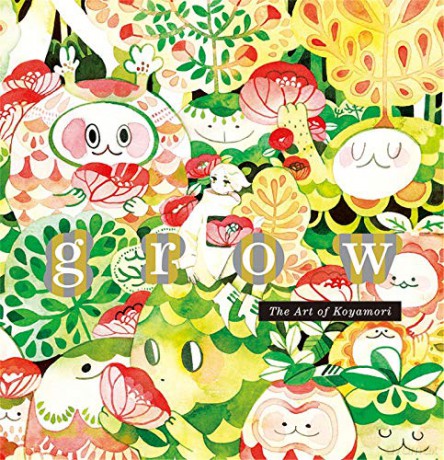 grow: The Art of Koyamori - Koyamori [KSIĄŻKA]