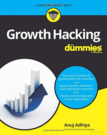 Growth Hacking For Dummies - Adhiya [KSIĄŻKA]