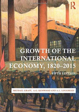 Growth of the International Economy, 1820-2015 - Michael Graff [KSIĄŻKA]