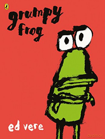 Grumpy Frog - Ed Vere [KSIĄŻKA]