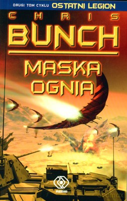 Maska Ognia - Chris Bunch [KSIĄŻKA]