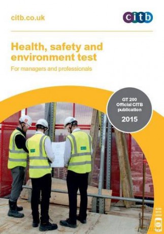GT 200/15 Health, Safety and Environment Test for Managers and Professionals - Citb [KSIĄŻKA]