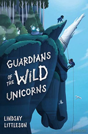Guardians of the Wild Unicorns Kelpies - Lindsay Littleson [KSIĄŻKA]