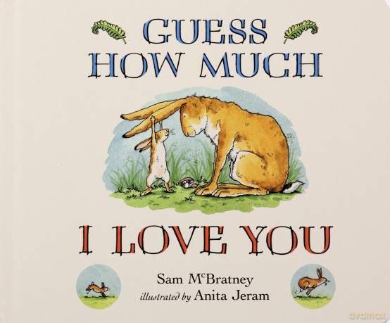 Guess How Much I Love You - Sam McBratney [KSIĄŻKA]