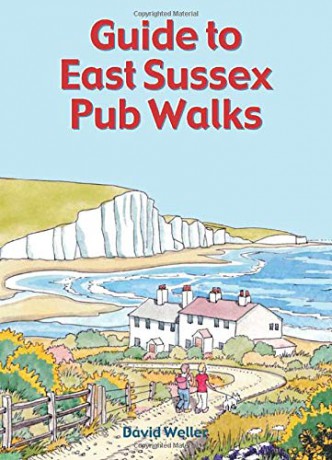 Guide to East Sussex Pub Walks Pocket-Size Guidebook with 20 Walking Routes - David Weller [KSIĄŻKA]