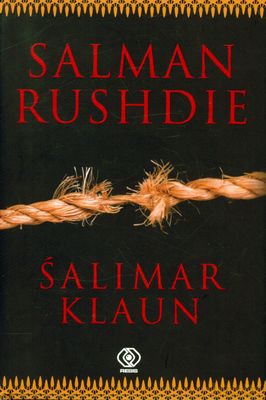 Śalimar Klaun (twarda) - Salman Rushdie [KSIĄŻKA]