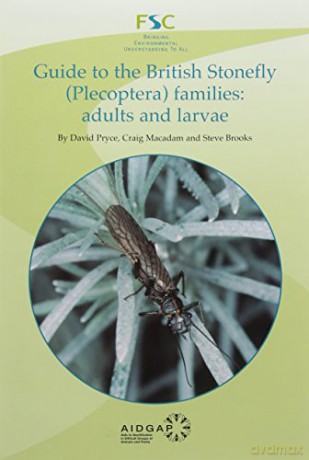Guide to the British Stonefly plecoptera Families: Adults and Larvae - Steve Brooks [KSIĄŻKA]