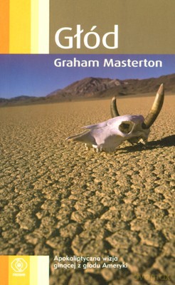 Głód Wyd.Kieszonkowe - Graham Masterton [KSIĄŻKA]