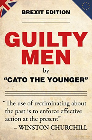 Guilty Men: Brexit Edition - Cato the Younger [KSIĄŻKA]